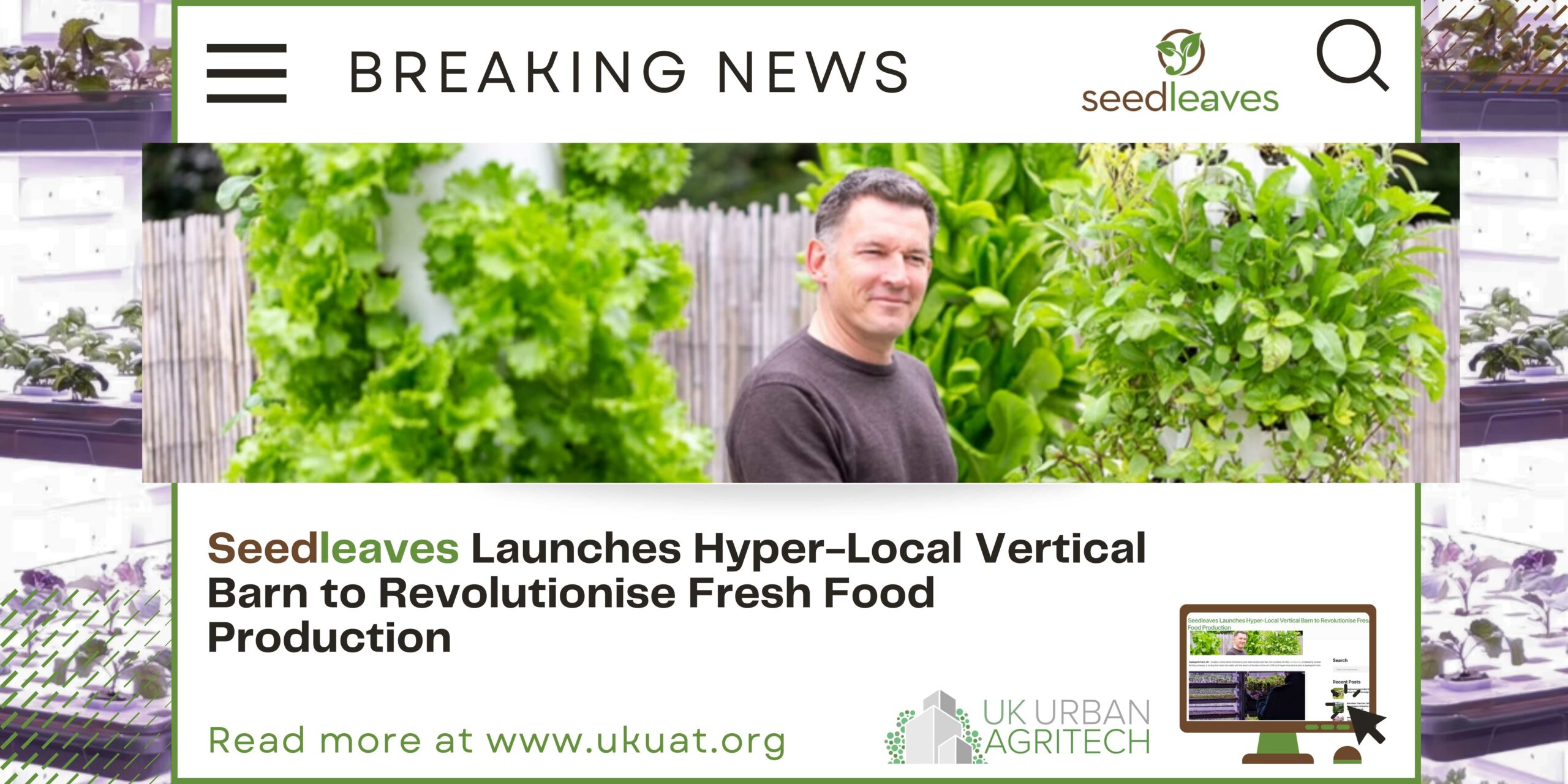 Seedleaves Launches Hyper-Local Vertical Barn to Revolutionise Fresh Food Production